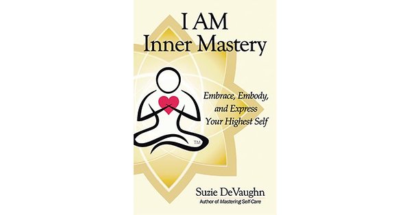 New release 'I AM Inner Mastery' offers a roadmap to healing, self-mastery and lasting inner peace