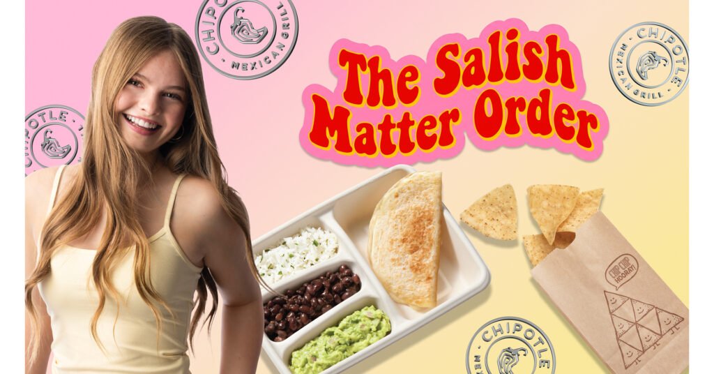 CHIPOTLE LAUNCHES THE SALISH MATTER ORDER INSPIRED BY ONE OF GEN ALPHA'S BIGGEST CELEBRITIES
